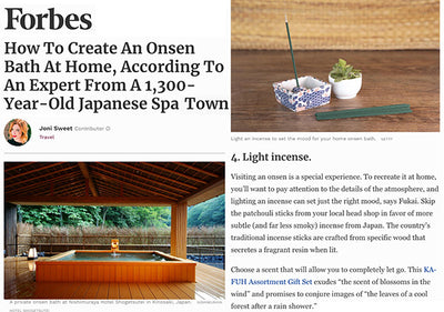 HOW TO CREATE AN ONSEN BATH AND ENJOY A RELAXING AMBIENCE WITH INCENSE AT HOME, ACCORDING TO AN EXPERT FROM A 1,300-YEAR-OLD JAPANESE SPA TOWN